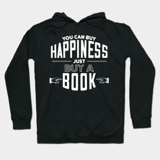 buying Happiness Hoodie